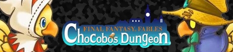 Banner Final Fantasy Fables Chocobos Dungeon