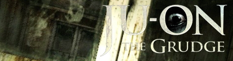 Banner Ju-on The Grudge